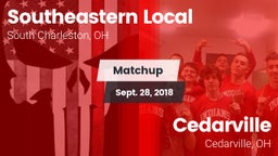 Matchup: Southeastern Local vs. Cedarville  2018