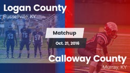 Matchup: Logan County vs. Calloway County  2016