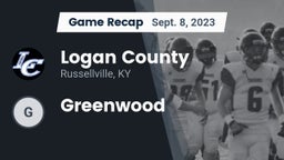 Recap: Logan County  vs. Greenwood  2023