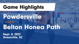 Powdersville  vs Belton Honea Path  Game Highlights - Sept. 8, 2022