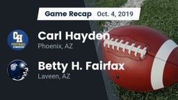 Recap: Carl Hayden  vs. Betty H. Fairfax 2019