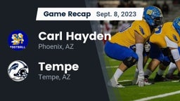 Recap: Carl Hayden  vs. Tempe  2023