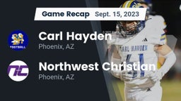 Recap: Carl Hayden  vs. Northwest Christian  2023