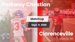 Matchup: Parkway Christian vs. Clarenceville  2020