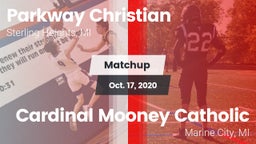 Matchup: Parkway Christian vs. Cardinal Mooney Catholic  2020