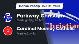 Recap: Parkway Christian  vs. Cardinal Mooney Catholic  2020
