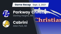 Recap: Parkway Christian  vs. Cabrini  2021