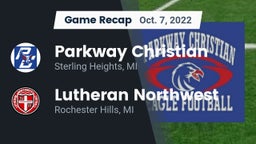 Recap: Parkway Christian  vs. Lutheran Northwest  2022