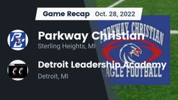 Recap: Parkway Christian  vs. Detroit Leadership Academy 2022