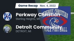 Recap: Parkway Christian  vs. Detroit Community  2022