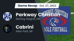 Recap: Parkway Christian  vs. Cabrini  2023