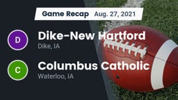 Recap: ****-New Hartford  vs. Columbus Catholic  2021