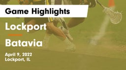 Lockport  vs Batavia  Game Highlights - April 9, 2022