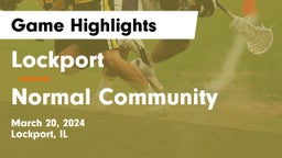 Lockport  vs Normal Community  Game Highlights - March 20, 2024