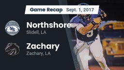 Recap: Northshore  vs. Zachary  2017