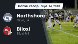 Recap: Northshore  vs. Biloxi  2018