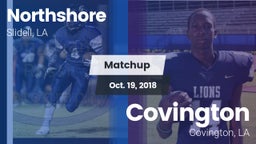Matchup: Northshore vs. Covington  2018