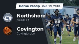 Recap: Northshore  vs. Covington  2018