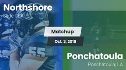 Matchup: Northshore vs. Ponchatoula  2019