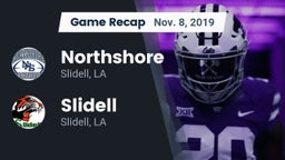 Recap: Northshore  vs. Slidell  2019