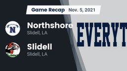 Recap: Northshore  vs. Slidell  2021