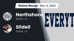 Recap: Northshore  vs. Slidell  2022