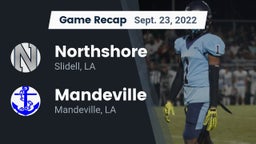 Recap: Northshore  vs. Mandeville  2022