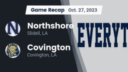 Recap: Northshore  vs. Covington  2023