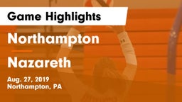 Northampton  vs Nazareth  Game Highlights - Aug. 27, 2019