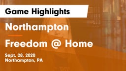 Northampton  vs Freedom @ Home Game Highlights - Sept. 28, 2020