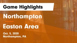 Northampton  vs Easton Area  Game Highlights - Oct. 5, 2020
