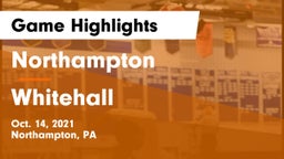 Northampton  vs Whitehall  Game Highlights - Oct. 14, 2021