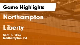 Northampton  vs Liberty  Game Highlights - Sept. 5, 2023