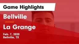 Bellville  vs La Grange  Game Highlights - Feb. 7, 2020