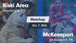 Matchup: Kiski Area vs. McKeesport  2016