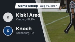Recap: Kiski Area  vs. Knoch  2017