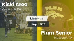 Matchup: Kiski Area vs. Plum Senior  2017