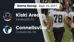 Recap: Kiski Area  vs. Connellsville  2017