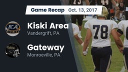 Recap: Kiski Area  vs. Gateway  2017