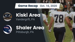Recap: Kiski Area  vs. Shaler Area  2020