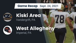 Recap: Kiski Area  vs. West Allegheny  2021