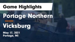 Portage Northern  vs Vicksburg Game Highlights - May 17, 2021