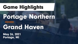 Portage Northern  vs Grand Haven  Game Highlights - May 26, 2021