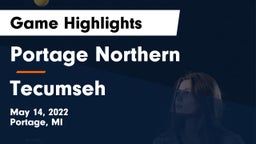 Portage Northern  vs Tecumseh  Game Highlights - May 14, 2022
