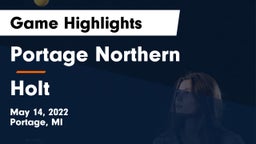 Portage Northern  vs Holt Game Highlights - May 14, 2022