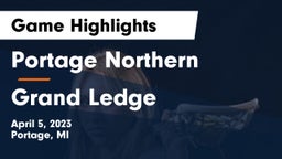 Portage Northern  vs Grand Ledge  Game Highlights - April 5, 2023