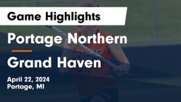 Portage Northern  vs Grand Haven  Game Highlights - April 22, 2024