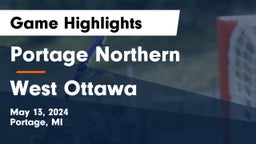 Portage Northern  vs West Ottawa  Game Highlights - May 13, 2024