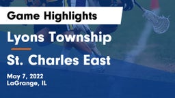 Lyons Township  vs St. Charles East  Game Highlights - May 7, 2022