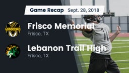 Recap: Frisco Memorial  vs. Lebanon Trail High 2018